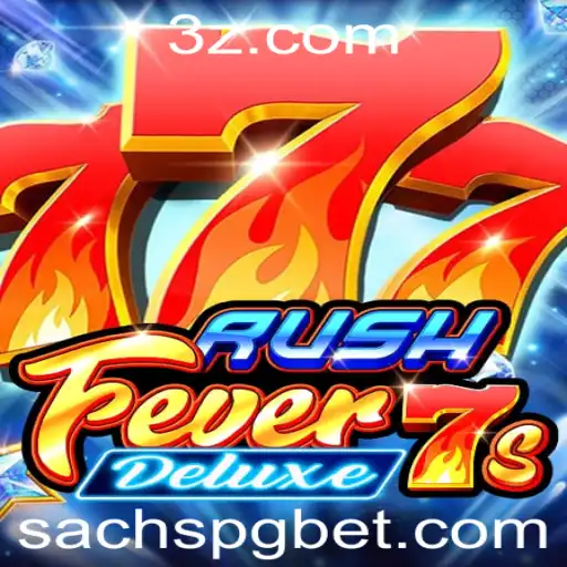 Descubra a Emoção do Jogo RushFever7sDeluxe